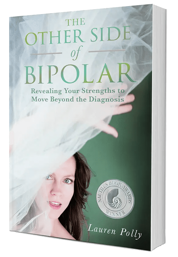 Cover of Lauren Polly's multi-award-winning and best-selling book, The Other Side of Bipolar.