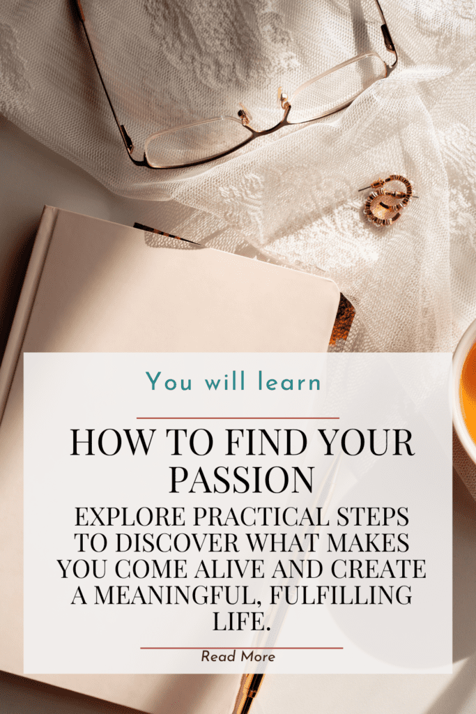 Graphic with the title: 'Find Your Passion: Reignite Your Purpose and Live with Aliveness' on a neutral background.