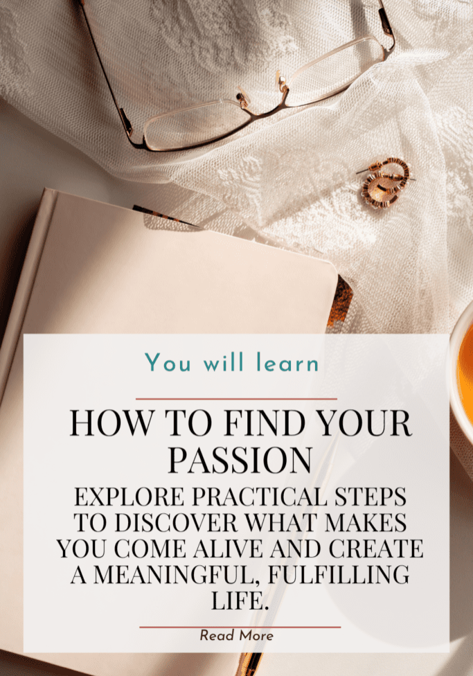 Graphic with the title: 'Find Your Passion: Reignite Your Purpose and Live with Aliveness' on a neutral background.